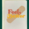 Feel Better