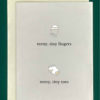 Close-up of a white greeting card on top of a cream-colored envelope, all on a forest green background. Card design with a small beige baby mitten and the words "teeny, tiny fingers" and a small beige sock with the words "teeny, tiny toes"